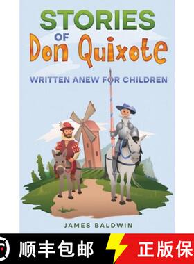 【3-4周达】Stories of Don Quixote: Written Anew for Children [9781611049107]
