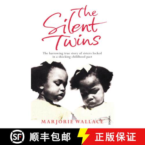 【3-4周达】Silent Twins: Now a major motion picture starring Letitia Wright [9780099586418]