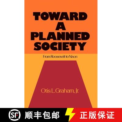 【3-4周达】精装 Toward a Planned Society: From Roosevelt to Nixon [9780195019858]