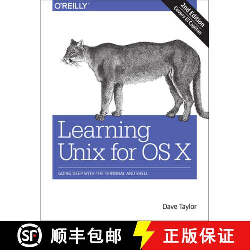 【3-4周达】Learning Unix for OS X, 2e: Going Deep with the Terminal and Shell [9781491939987]