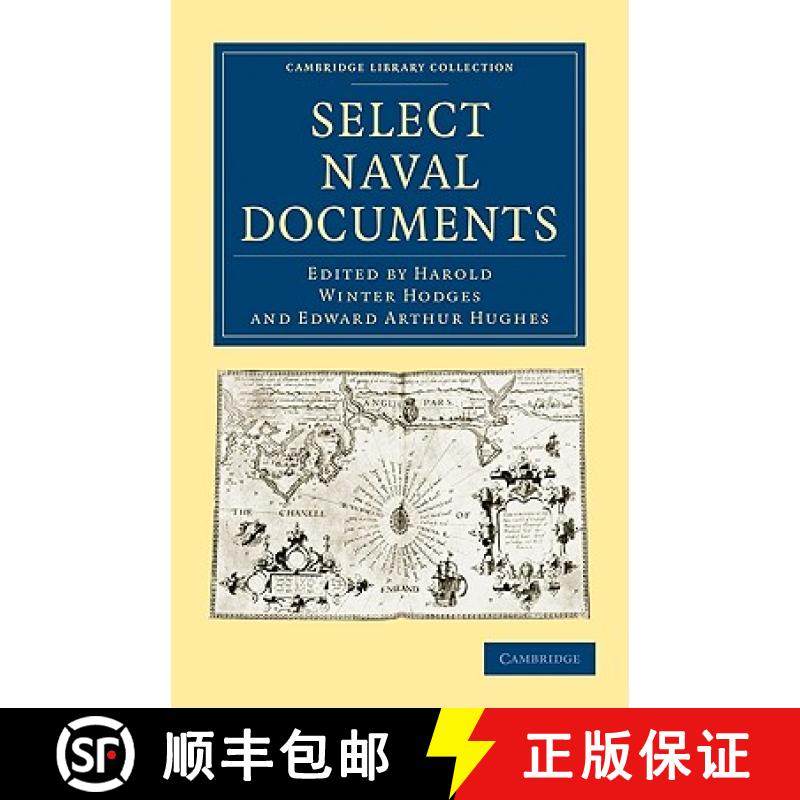 【3-4周达】Select Naval Documents: - Select Naval Documents [9781108003766]