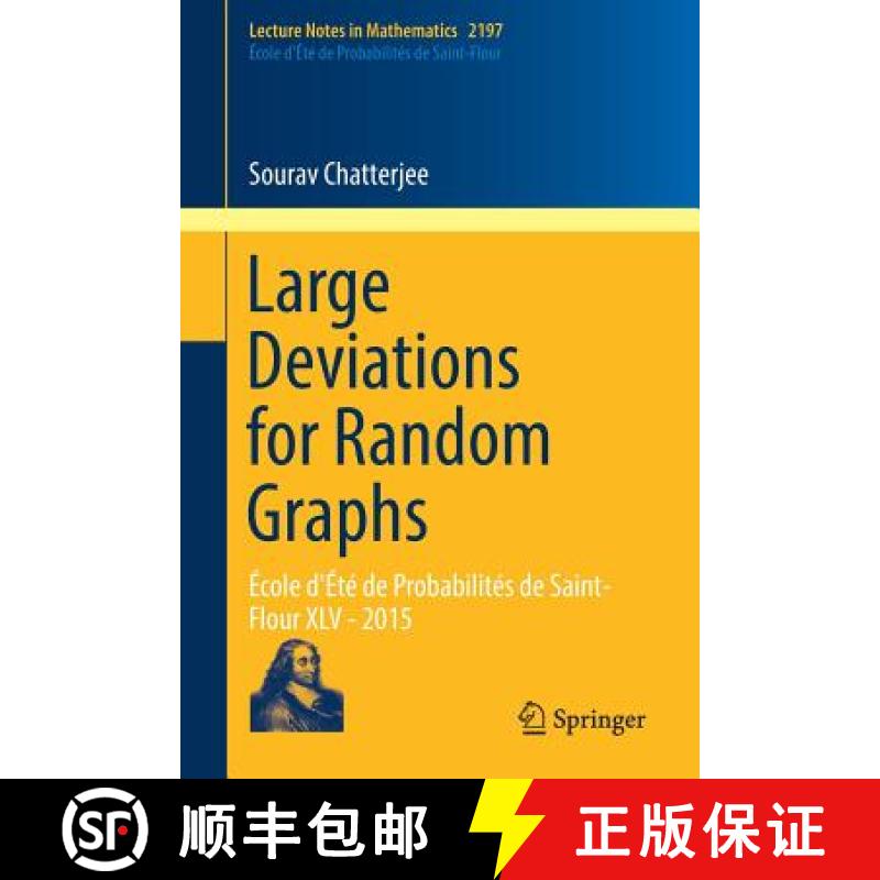 【3-4周达】Large Deviations for Random Graphs : École d'Été de Probabilités de Saint-Flour XLV - ... [9783319658155]