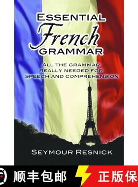预订 Essential French Grammar: All The Grammar Really Needed For Speech And Comprehension [9780486204192]