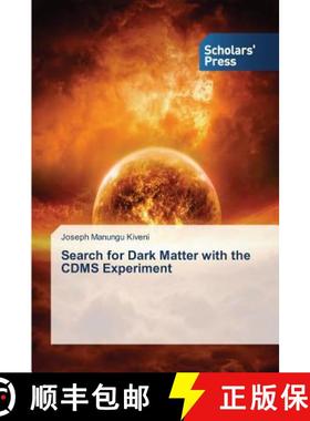 预订 Search for Dark Matter with the CDMS Experiment [9783639717556]