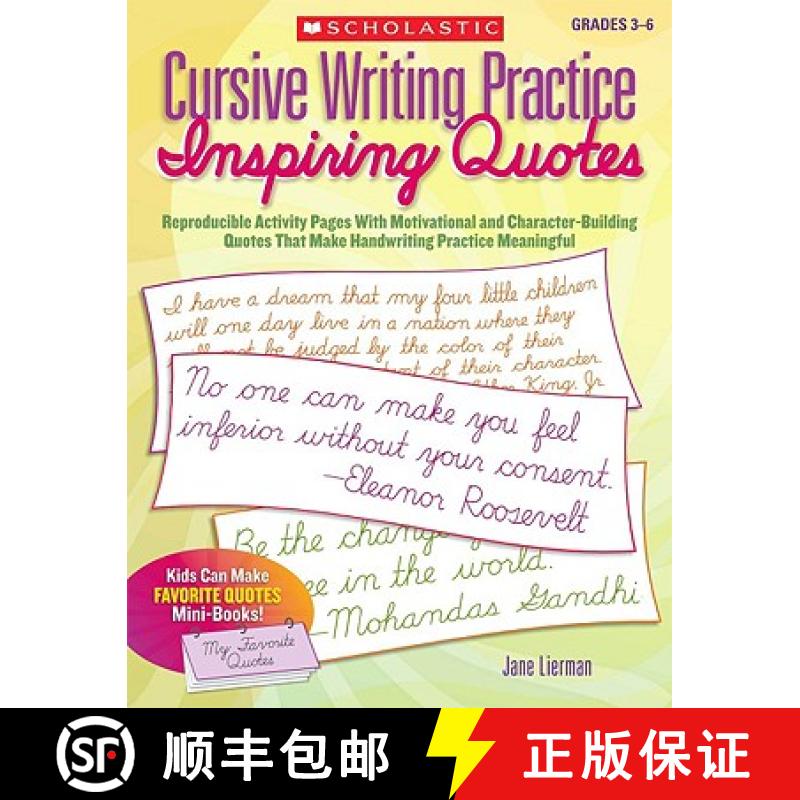 【4周达】Cursive Writing Practice: Inspiring Quotes: Reproducible Activity Pages with Motivational an... [9780545094375]