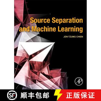 预订 Source Separation and Machine Learning [9780128177969]