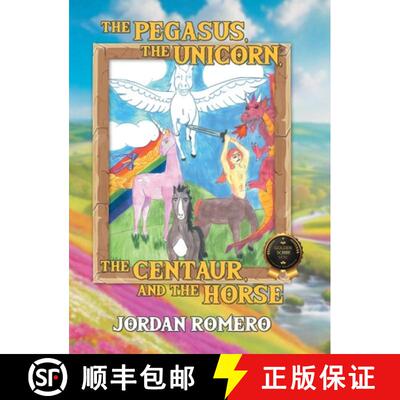 【3-4周达】The Pegasus, the Unicorn, the Centaur, and the Horse [9798892853569]