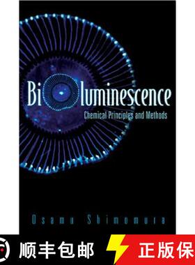 【3-4周达】Bioluminescence: Chemical Principles and Methods [9789812568014]