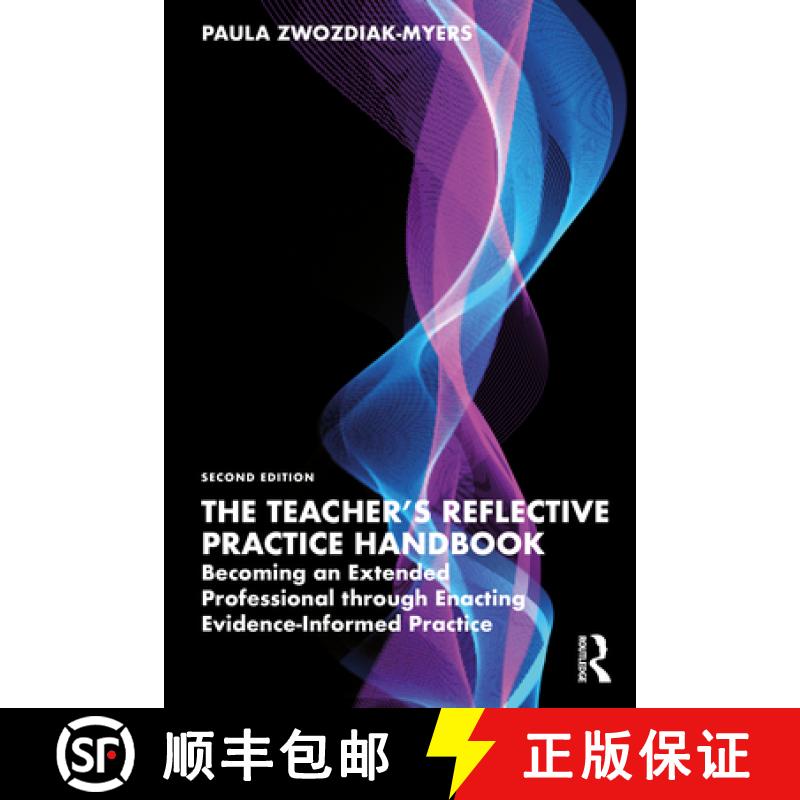 【3-4周达】The Teacher's Reflective Practice Handbook: Becoming an Extended Professional through Enac... [9781032308890]