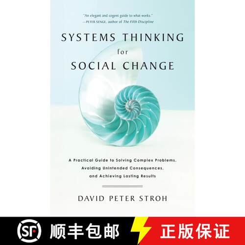【3-4周达】Systems Thinking For Social Change: A Practical Guide to Solving Complex Problems, Avoidin... [9781603585804]