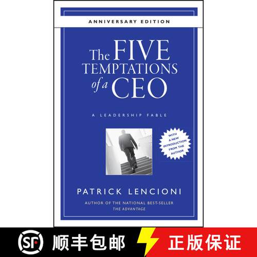 【3-4周达】精装 The Five Temptations Of A Ceo: A Leadership Fable, 10Th Anniversary Edition [Wiley经管] [9780470267585]