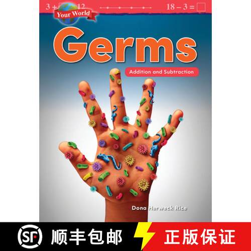 【3-4周达】Your World: Germs: Addition and Subtraction : Germs: Addition and Subtraction [9781425856854]