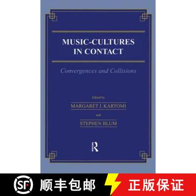 【3-4周达】Music \= Cultures in Contact: Convergences and Collisions [9782884491372]