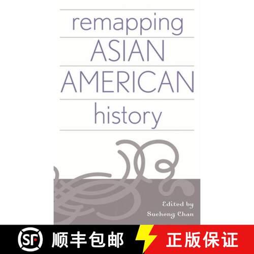 【3-4周达】Remapping Asian American History [9780759104808]