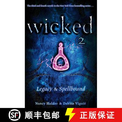 【3-4周达】Wicked 2: Legacy & Spellbound (Bind-Up) [9781416971177]