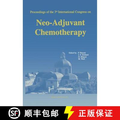 【3-4周达】Proceedings of the 3rd International Congress on Neo-Adjuvant Chemotherapy [9782817807843]