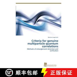 预订 Criteria for genuine multiparticle quantum correlations [9783838131887]