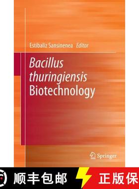 【3-4周达】Bacillus Thuringiensis Biotechnology [9789400799509]