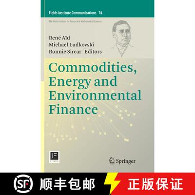 【3-4周达】Commodities, Energy and Environmental Finance (Softcover reprint of the original 1st ed. 2... [9781493949878]