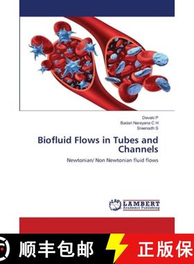 预订 Biofluid Flows in Tubes and Channels [9786203202328]