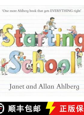 【3-4周达】Starting School : The timeless picture book for new school starters [9780723273462]