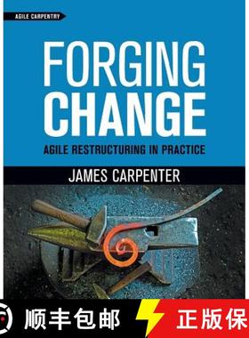 【3-4周达】Forging Change: Agile Restructuring In Practice [9781732875104]