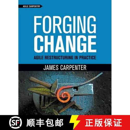 【3-4周达】Forging Change: Agile Restructuring In Practice [9781732875104]