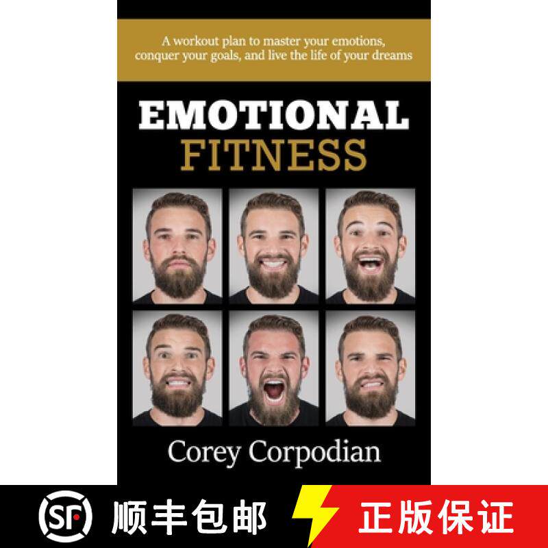 预订 Emotional Fitness: A workout plan to master your emotions, conquer your goals, and live the life... [9781733323208]