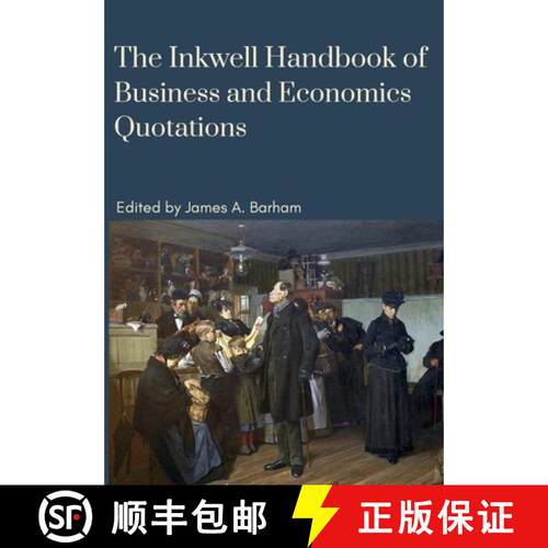 【3-4周达】The Inkwell Handbook of Business and Economics Quotations [9798899460333]