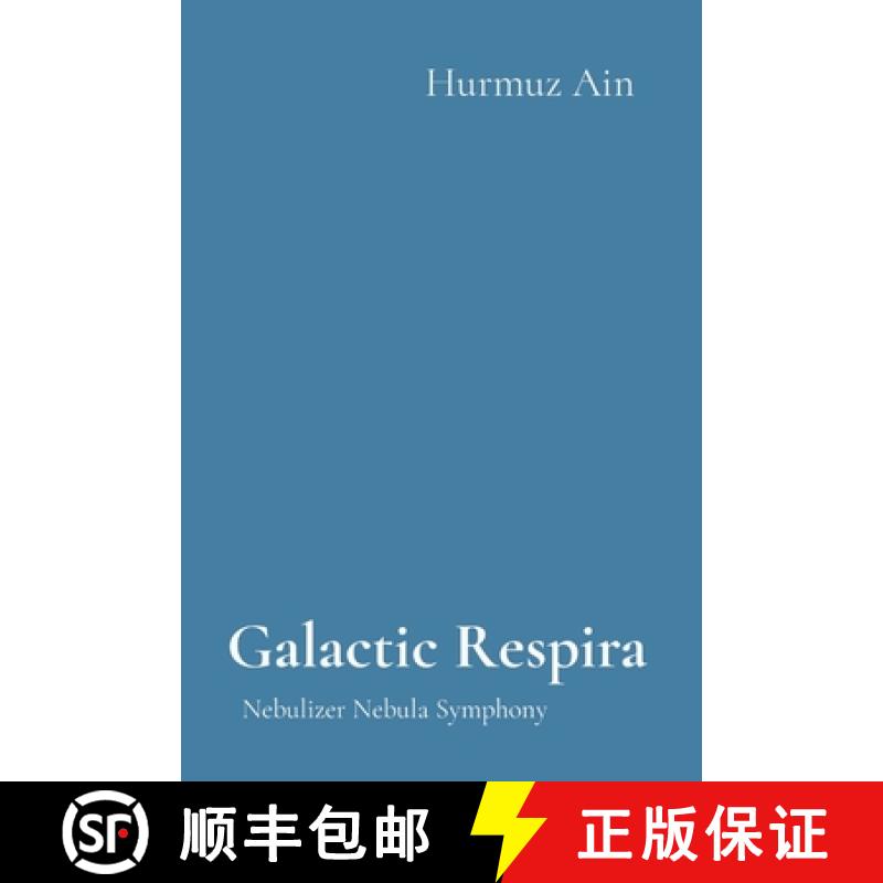 【3-4周达】Galactic Respira: Nebulizer Nebula Symphony [9788196880712]