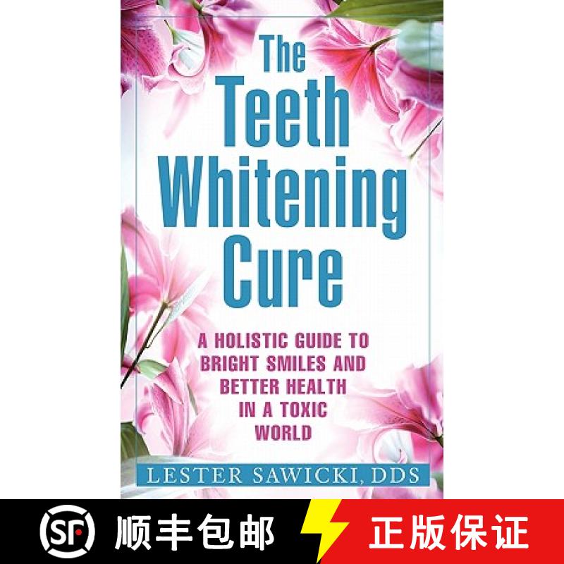 【3-4周达】The Teeth Whitening Cure [9780984370610]