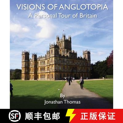 【3-4周达】Visions of Anglotopia: A Personal Tour of Britain [9781955273213]
