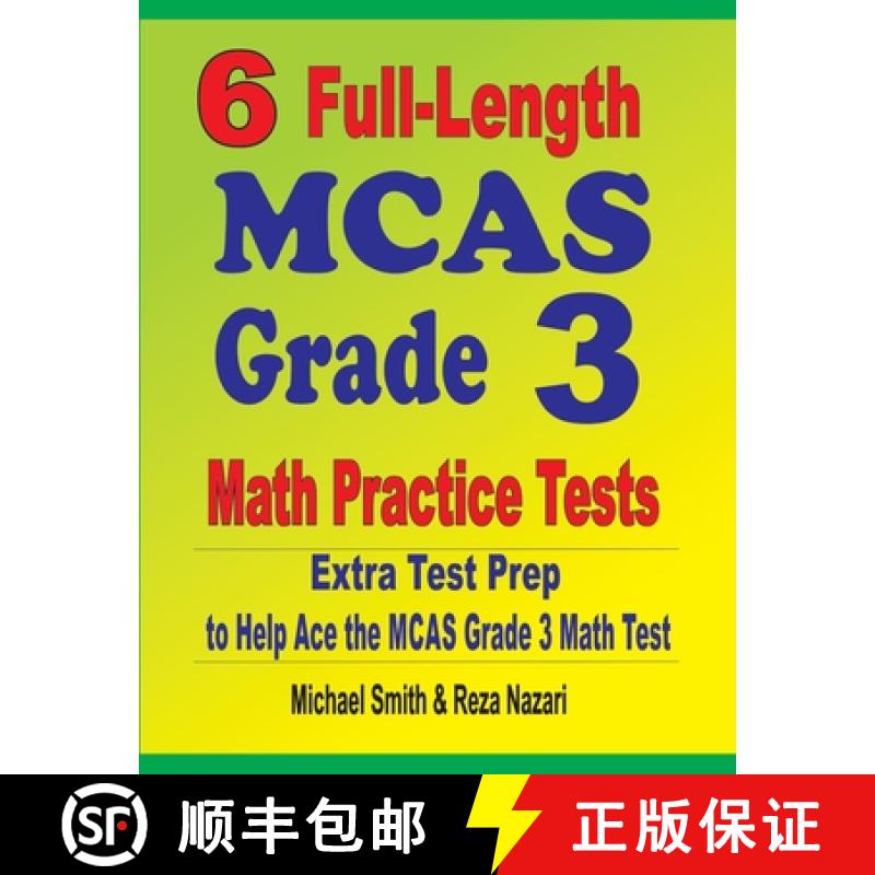 【3-4周达】6 Full-Length MCAS Grade 3 Math Practice Tests : Extra Test Prep to Help Ace the MCAS Grad... [9781646127818]
