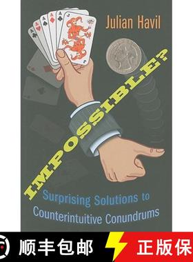 【3-4周达】Impossible?: Surprising Solutions to Counterintuitive Conundrums [9780691150024]