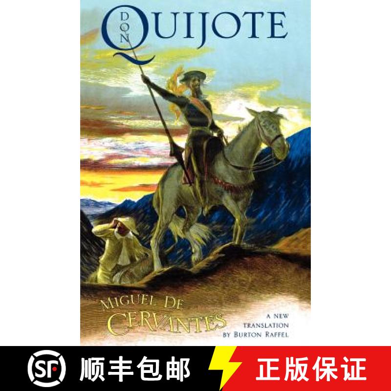 预订 Don Quijote: The History of That Ingenious Gentleman, Don Quijote de La Mancha [9780393315097]