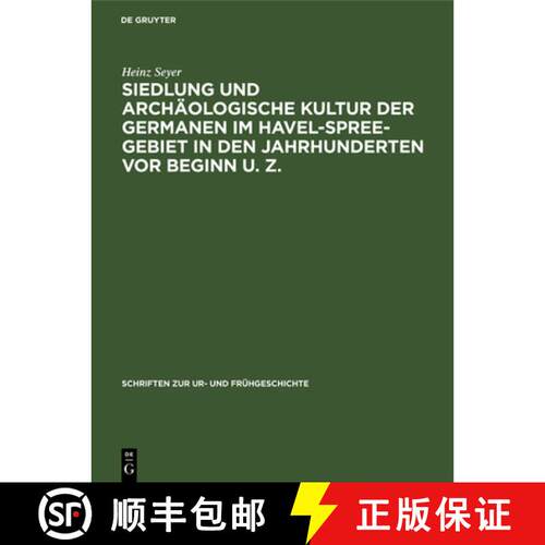 【3-4周达】精装 Siedlung und archäologische Kultur der Germanen im Havel–Spree–Gebiet in den Jahrh... [9783112574614]
