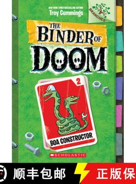 预订 Boa Constructor: A Branches Book (the Binder of Doom #2): A Branches Book Volume 2 [9781338314694]
