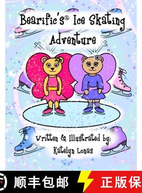预订 Bearific's(R) Ice Skating Adventure [9781735565453]