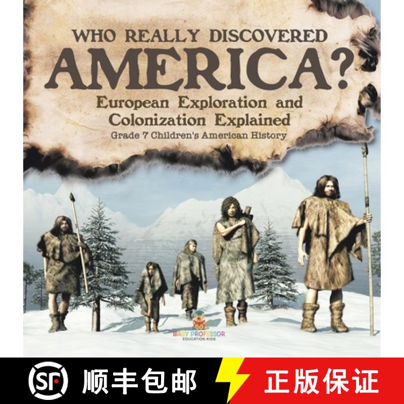 【3-4周达】Who Really Discovered America? | European Exploration and Colonization Explained | Grade 7... [9781541955509]