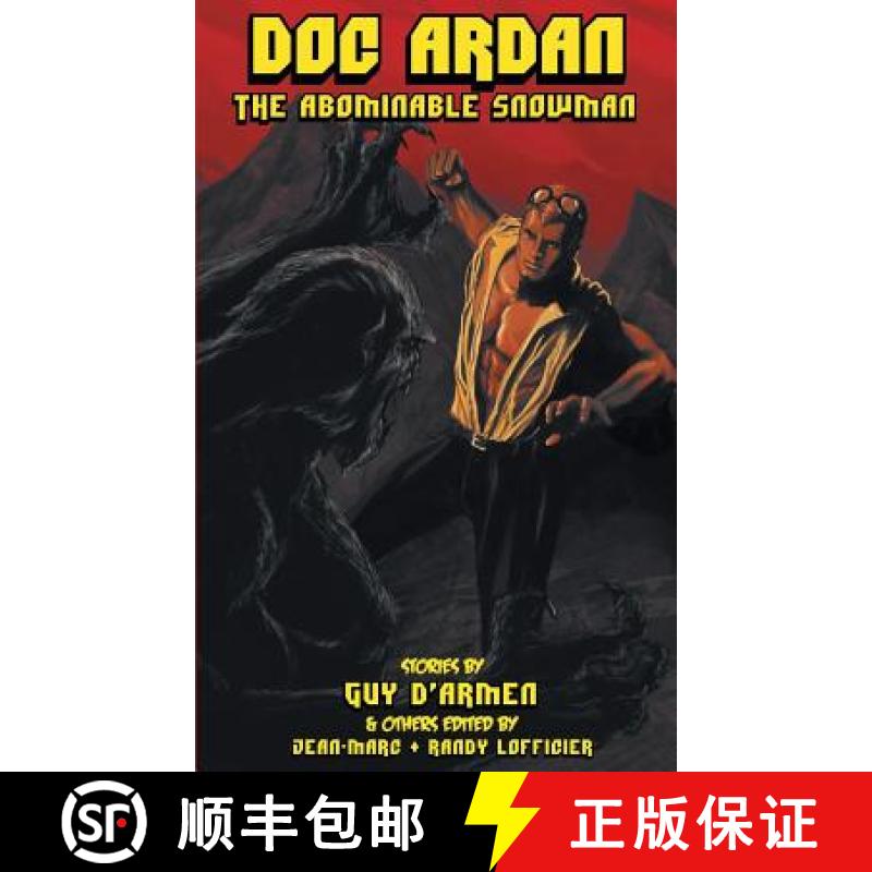 【2-3周达】Doc Ardan and The Abominable Snowman [9781612275642]
