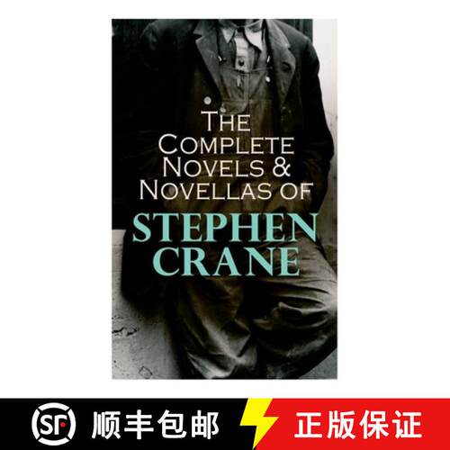 【3-4周达】The Complete Novels & Novellas of Stephen Crane: The Red Badge of Courage, Maggie, George'... [9788027341764]