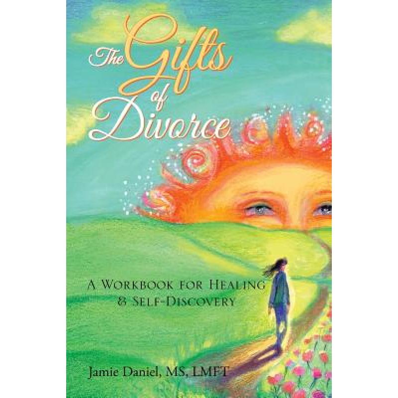 预订 the gifts of divorce: a journey of h. [9781504361187]