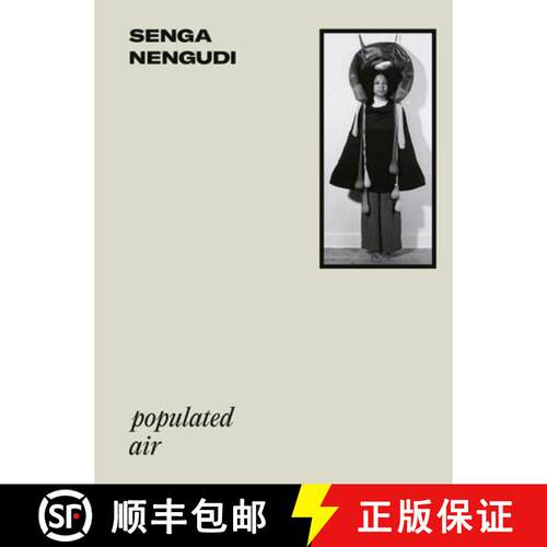 【3-4周达】Senga Nengudi: Populated Air [9783777446073]