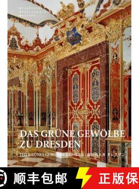 【3-4周达】Das Grüne Gewölbe Zu Dresden: Dresden Cephaneliğinde Şark Sanatı [9783422069350]