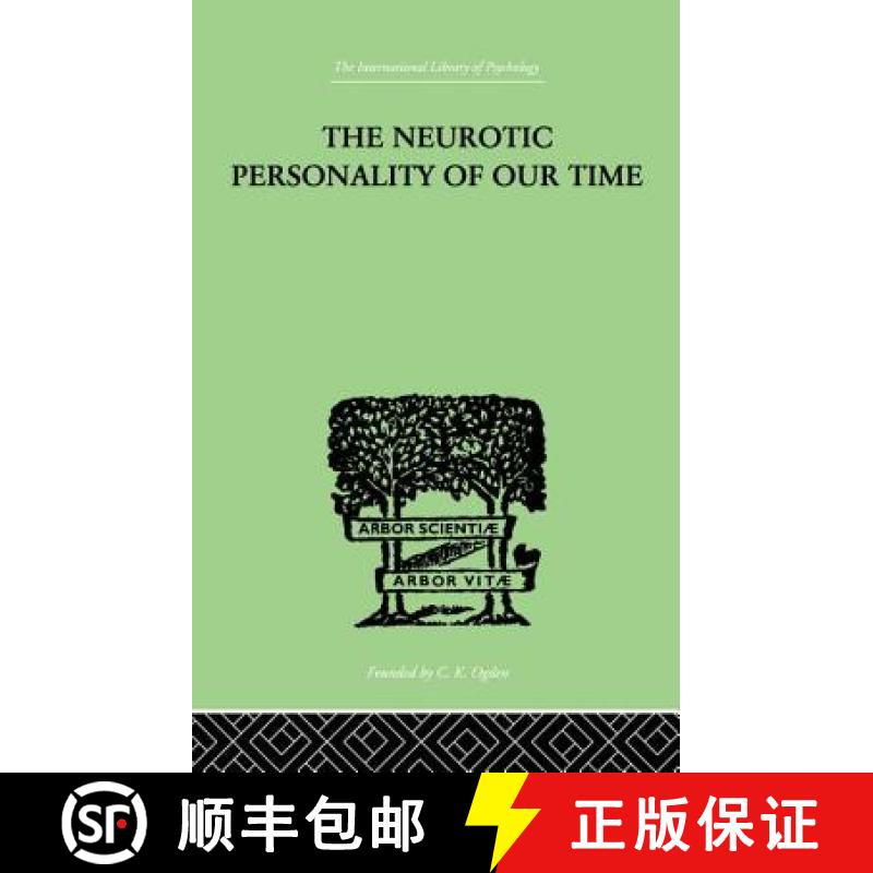 【3-4周达】The Neurotic Personality Of Our Time [9781138875623]