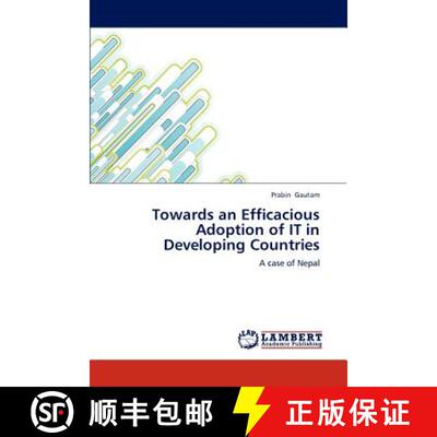 预订 Towards an Efficacious Adoption of IT in Developing Countries [9783847337898]