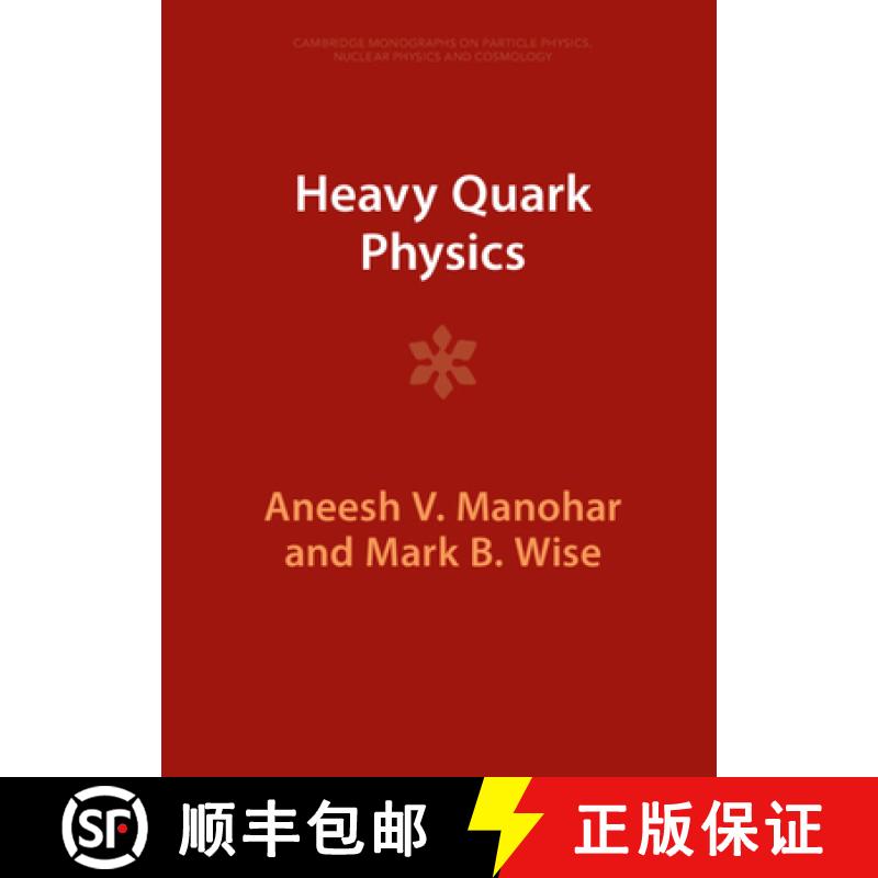 【3-4周达】Heavy Quark Physics [9781009402149]
