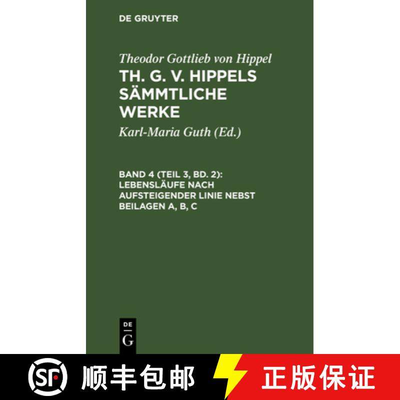 【3-4周达】Lebensläufe nach aufsteigender Linie nebst Beilagen A, B, C [9783111073125]