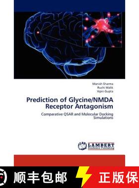 预订 Prediction of Glycine/Nmda Receptor Antagonism [9783659179723]