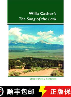 预订 Willa Cather's The Song of the Lark [9789042032033]